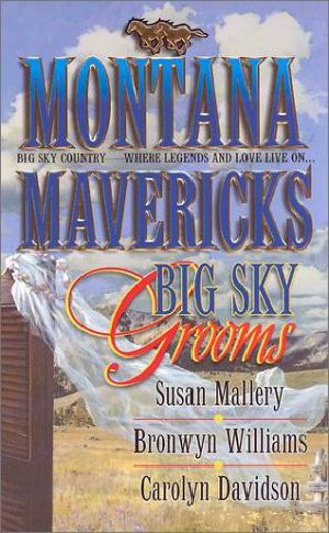 [Montana Mavericks: Historicals 0.50] • Big Sky Grooms